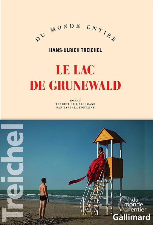 Le lac de Grunewald - Hans-Ulrich Treichel - Editions Gallimard