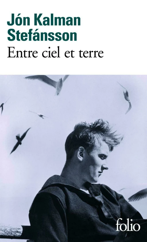 Entre ciel et terre - Jon Kalman Stefansson - Editions Gallimard