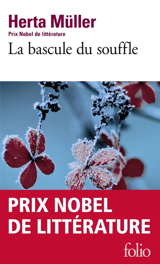 La bascule du souffle - Herta Müller - Editions Gallimard