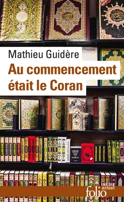 Au commencement était le Coran