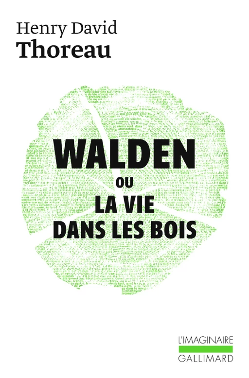 Walden ou La vie dans les bois - Henry David Thoreau - Editions Gallimard