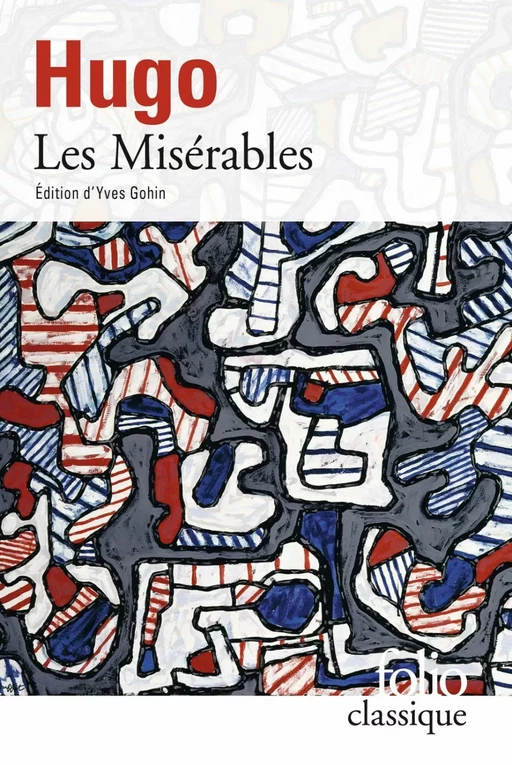 Les Misérables - Victor Hugo - Editions Gallimard