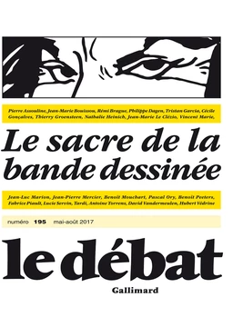 Le Débat n° 195 - Le sacre de la bande dessinée