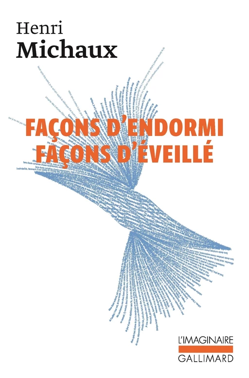 Façons d'endormi Façons d'éveillé - Henri Michaux - Editions Gallimard