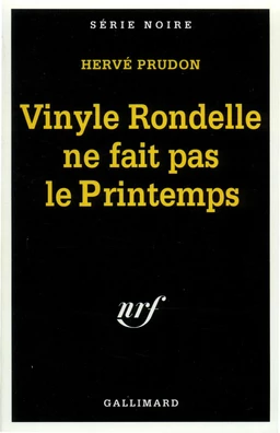 Vinyle Rondelle ne fait pas le Printemps