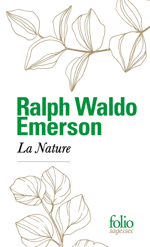 La Nature - Ralph Waldo Emerson - Editions Gallimard