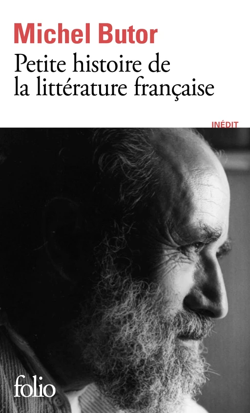 Petite histoire de la littérature française - Michel Butor - Editions Gallimard