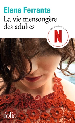 La vie mensongère des adultes