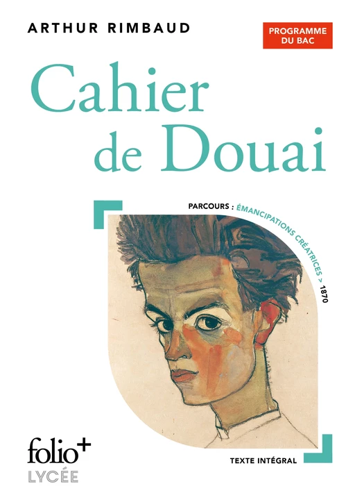 Cahier de Douai - BAC 2025 - Arthur Rimbaud - Editions Gallimard