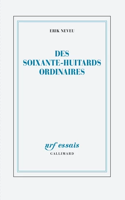 Des soixante-huitards ordinaires