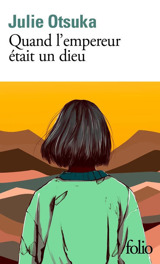 Quand l'empereur était un dieu - Julie Otsuka - Editions Gallimard