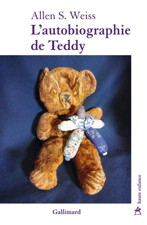 L'autobiographie de Teddy - Allen S. Weiss - Editions Gallimard