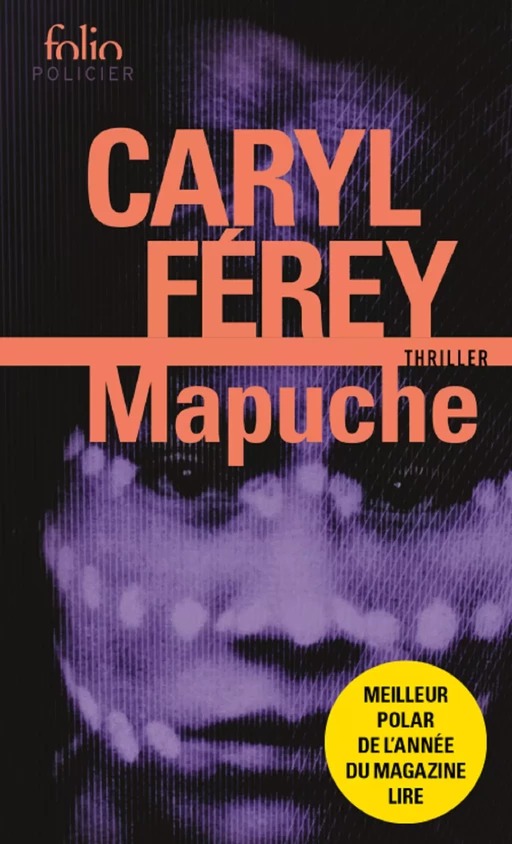 Mapuche - Caryl Férey - Editions Gallimard