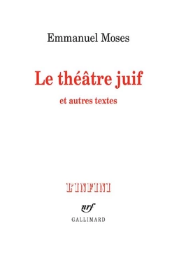 Le théâtre juif et autres textes