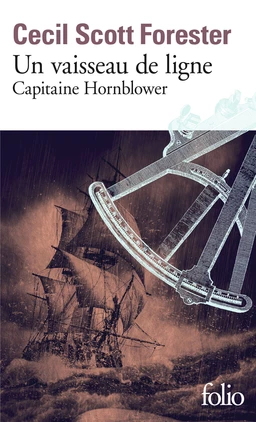 Capitaine Hornblower (Tome 2) - Un vaisseau de ligne