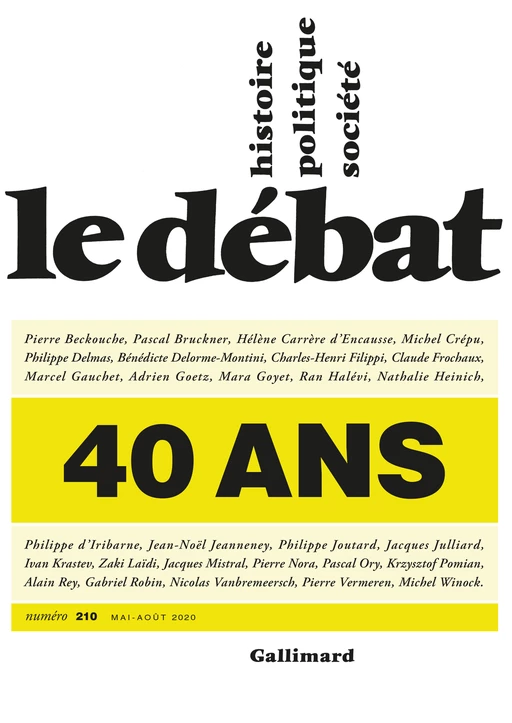 Le Débat N° 210 (Mai - Août 2020) -  Collectif - Editions Gallimard