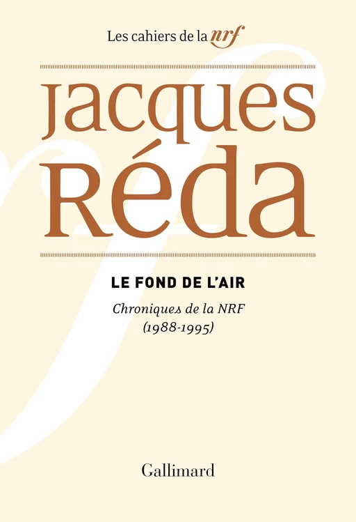 Le fond de l'air - Jacques Réda - Editions Gallimard