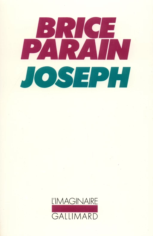 Joseph - Brice Parain - Editions Gallimard