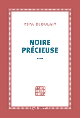 Noire précieuse