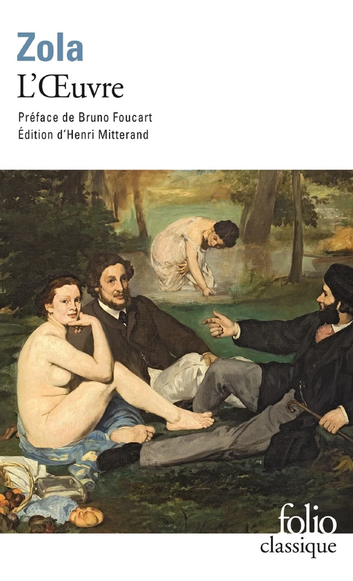 L'Œuvre - Emile Zola - Editions Gallimard