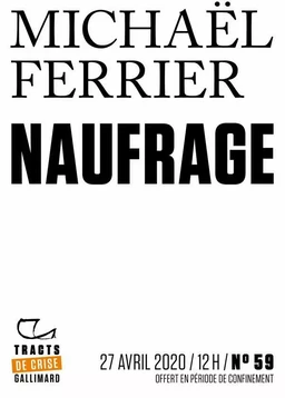 Tracts de Crise (N°59) - Naufrage