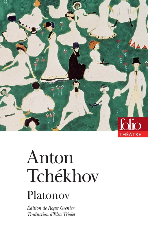 Platonov - Anton Tchékhov - Editions Gallimard