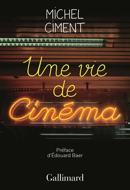 Une vie de cinéma