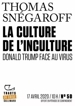 Tracts de Crise (N°50) - La Culture de l’inculture