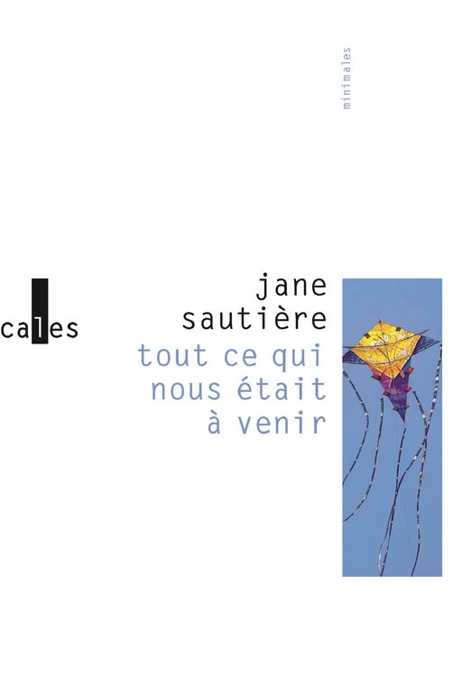 Tout ce qui nous était à venir - Jane Sautière - Editions Gallimard