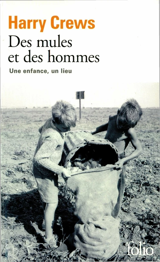 Des mules et des hommes - Harry Crews - Editions Gallimard