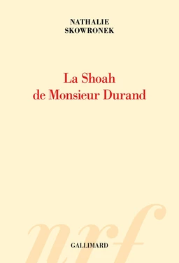 La Shoah de Monsieur Durand