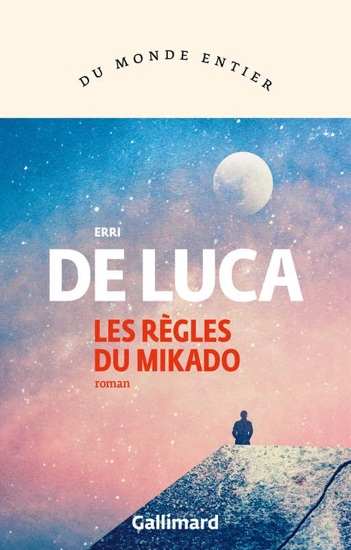 Les règles du Mikado - Erri De Luca - Editions Gallimard