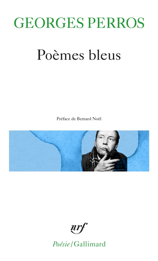 Poèmes bleus - Georges Perros - Editions Gallimard