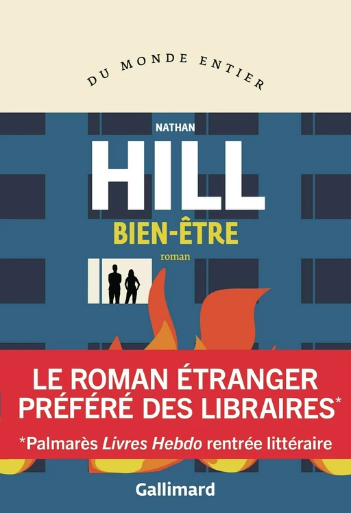 Bien-être - Nathan Hill - Editions Gallimard