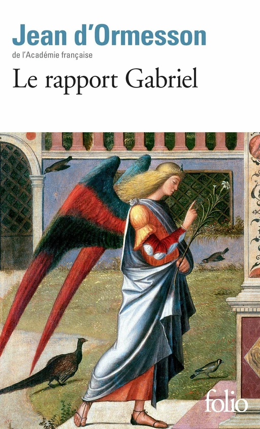 Le rapport Gabriel - Jean d'Ormesson - Editions Gallimard