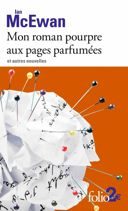 Mon roman pourpre aux pages parfumées et autres nouvelles - Ian McEwan - Editions Gallimard