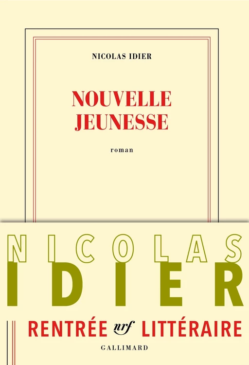 Nouvelle jeunesse - Nicolas Idier - Editions Gallimard