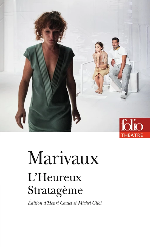 L’Heureux Stratagème -  Marivaux - Editions Gallimard