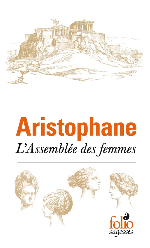 L’Assemblée des femmes -  Aristophane - Editions Gallimard