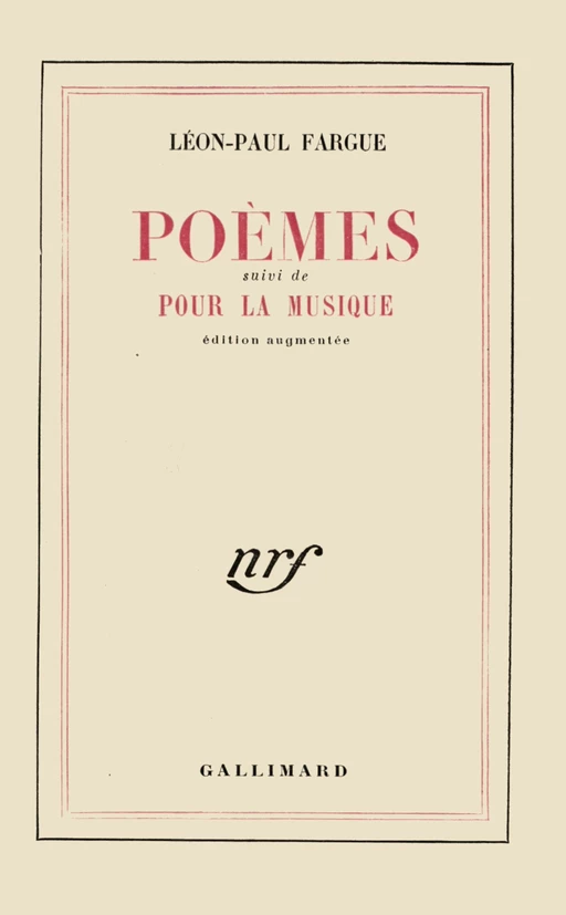 Poèmes / Pour la musique - Léon-Paul Fargue - Editions Gallimard