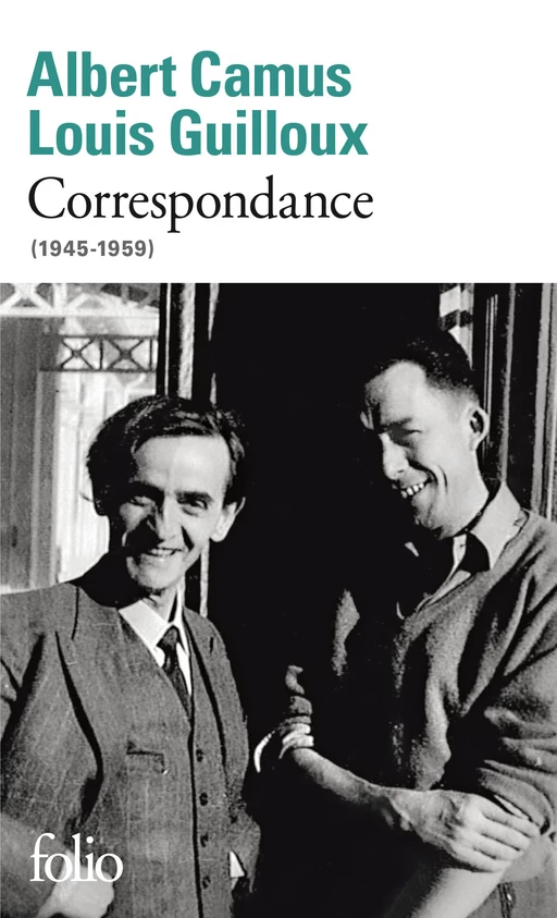 Correspondance (1945-1959) - Albert Camus, Louis Guilloux - Editions Gallimard