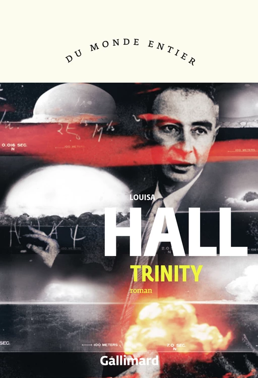 Trinity - Louisa Hall - Editions Gallimard