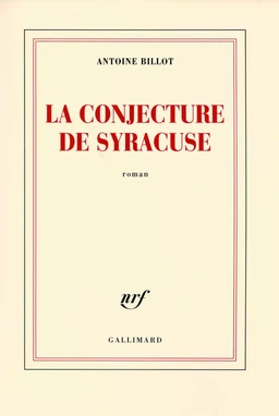 La conjecture de Syracuse