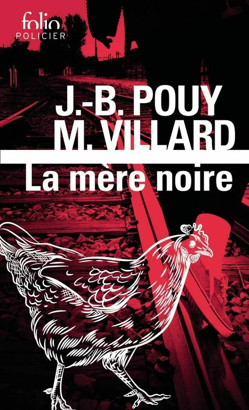 La mère noire - Marc Villard, Jean-Bernard Pouy - Editions Gallimard