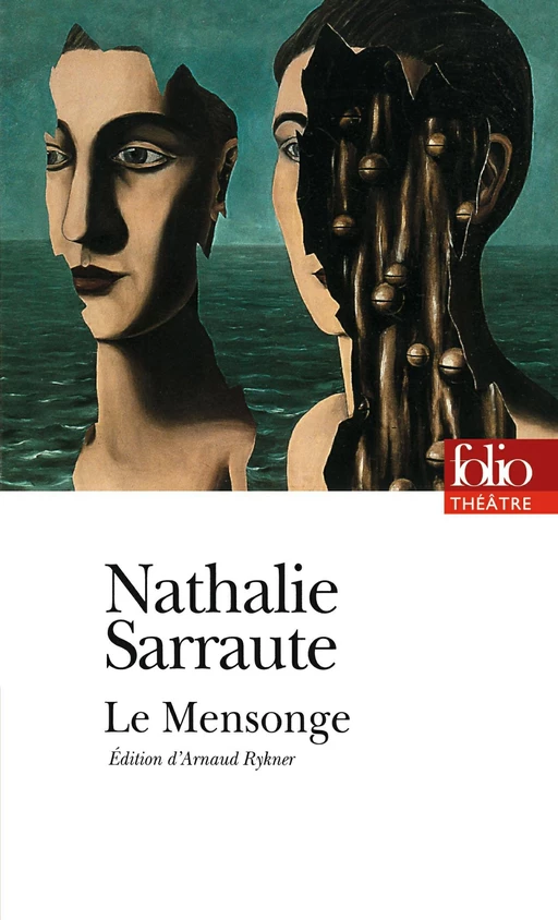 Le Mensonge - Nathalie Sarraute - Editions Gallimard