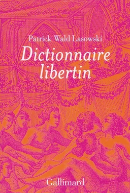 Dictionnaire libertin