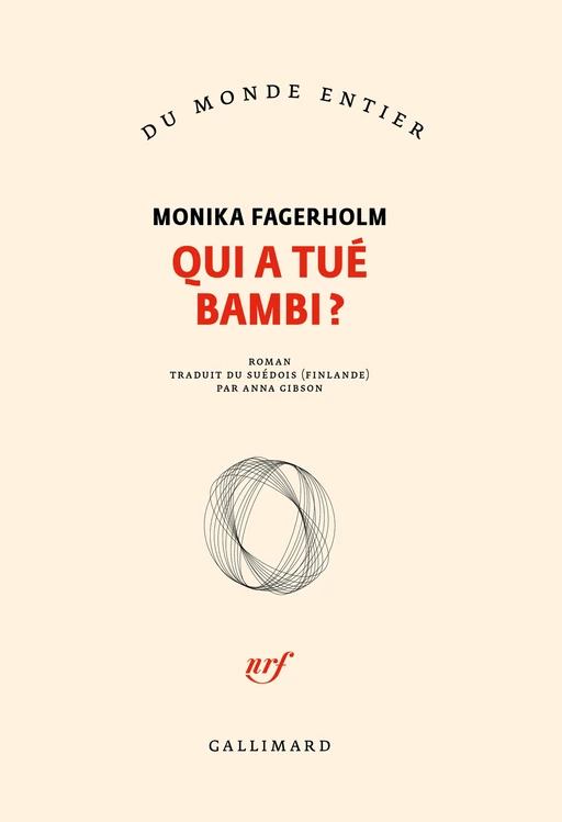 Qui a tué Bambi ? - Monika Fagerholm - Editions Gallimard