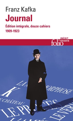 Journal. Édition intégrale, douze cahiers (1909-1923)