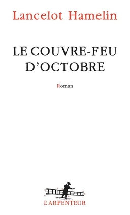 Le couvre-feu d'octobre