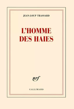 L'homme des haies